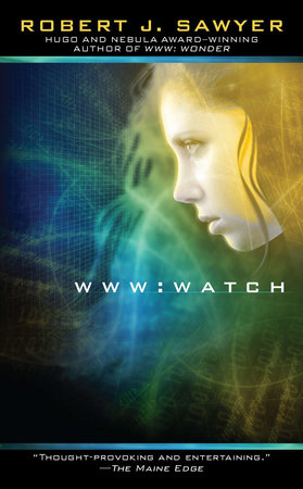 WWW: Watch by Robert J. Sawyer