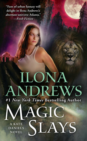 Magic Slays by Ilona Andrews