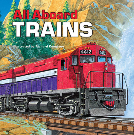 All Aboard Trains by Deborah Harding