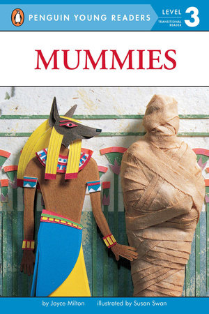 Mummies by Joyce Milton