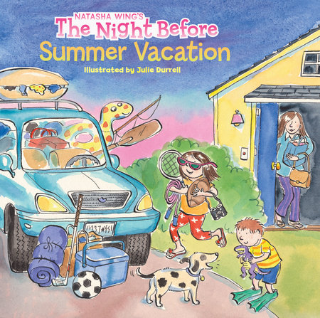 The Night Before Summer Vacation by Natasha Wing