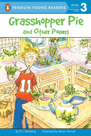 Grasshopper Pie and Other Poems by D.J. Steinberg