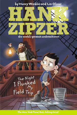 The Night I Flunked My Field Trip #5 by Henry Winkler, Lin Oliver and Tim Heitz