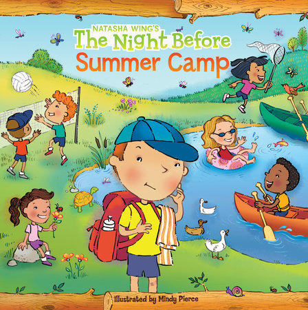 The Night Before Summer Camp by Natasha Wing