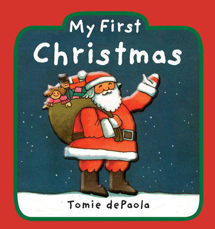 My First Christmas by Tomie dePaola