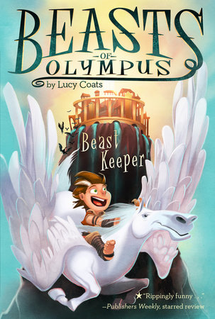 Beast Keeper #1 by Lucy Coats; Illustrated by Brett Bean