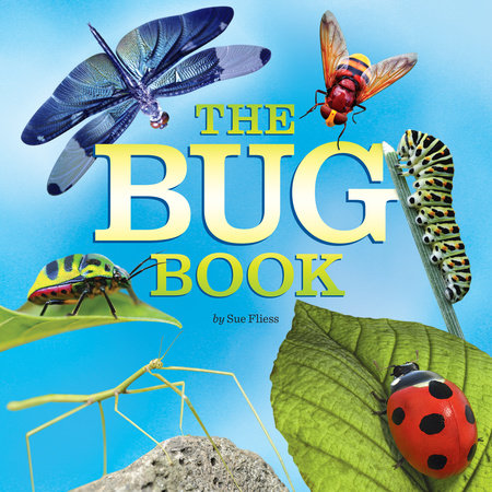 The Bug Book by Sue Fliess
