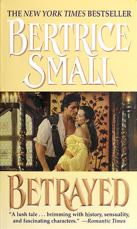 Betrayed by Bertrice Small