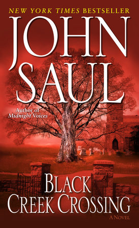 Black Creek Crossing by John Saul
