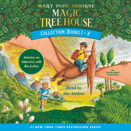 Magic Tree House Collection: Books 1-8 by Mary Pope Osborne