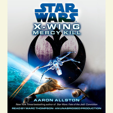 Mercy Kill: Star Wars Legends (Wraith Squadron) by Aaron Allston