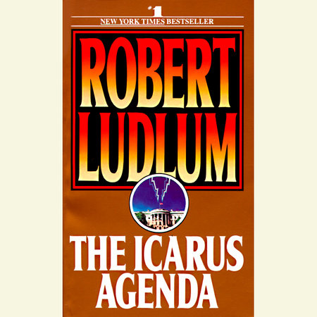 The Icarus Agenda by Robert Ludlum