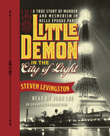 Little Demon in the City of Light by Steven Levingston