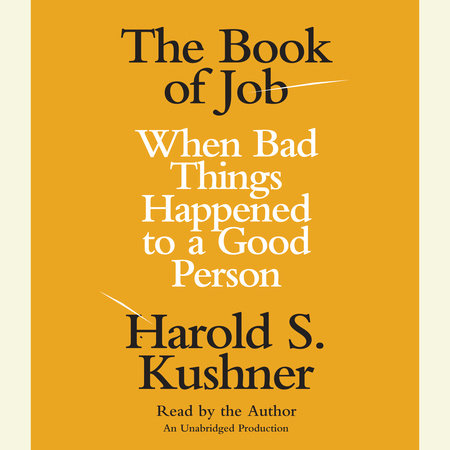 The Book of Job by Harold S. Kushner