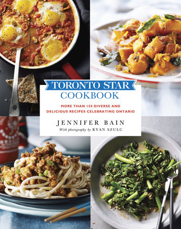 Toronto Star Cookbook by Jennifer Bain