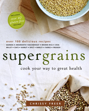 Supergrains by Chrissy Freer
