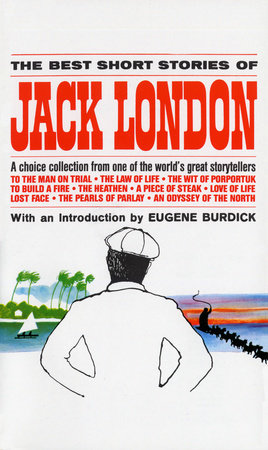 Best Short Stories of Jack London by Jack London