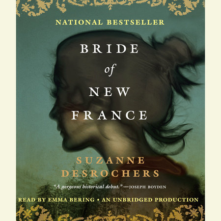Bride of New France by Suzanne Desrochers