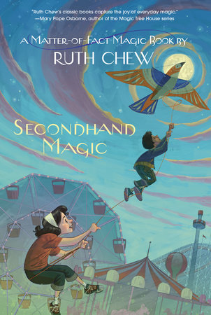 A Matter-of-Fact Magic Book: Secondhand Magic by Ruth Chew