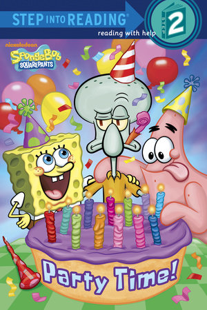 Party Time! (SpongeBob SquarePants) by Random House