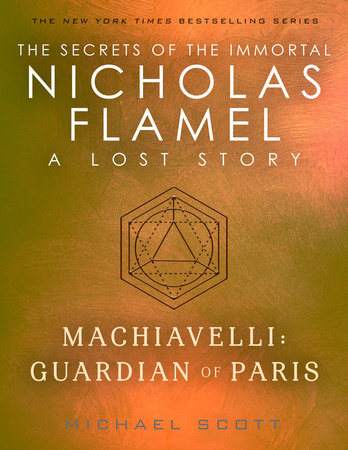 Machiavelli: Guardian of Paris by Michael Scott