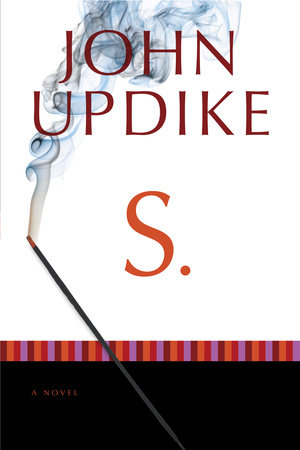 S. by John Updike