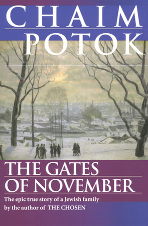 The Gates of November by Chaim Potok