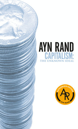 Capitalism by Ayn Rand, Nathaniel Branden, Alan Greenspan and Robert Hessen