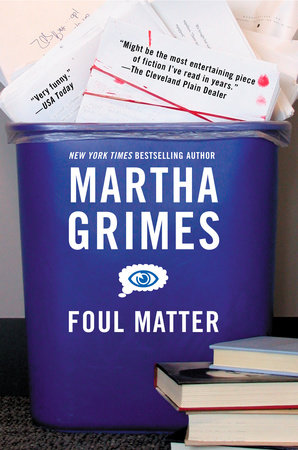 Foul Matter by Martha Grimes