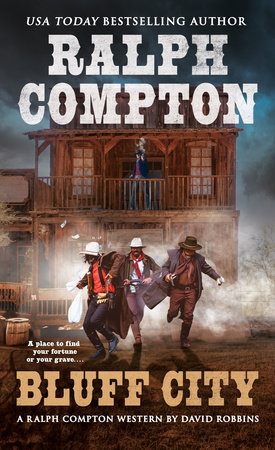 Ralph Compton Bluff City by David Robbins and Ralph Compton