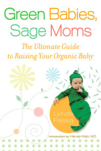 Green Babies, Sage Moms