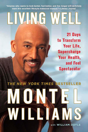Living Well by Montel Williams and William Doyle