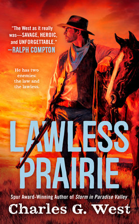 Lawless Prairie by Charles G. West