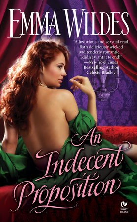 An Indecent Proposition by Emma Wildes