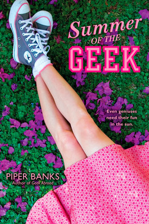 Summer of the Geek by Piper Banks