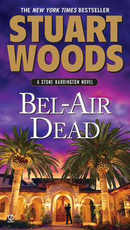Bel-Air Dead by Stuart Woods