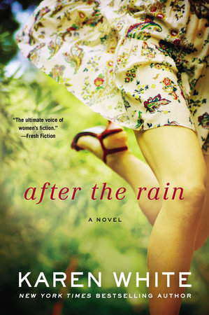 After the Rain by Karen White