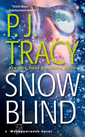 Snow Blind by P. J. Tracy