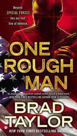 One Rough Man by Brad Taylor