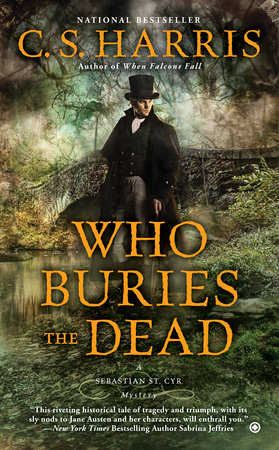 Who Buries the Dead by C. S. Harris