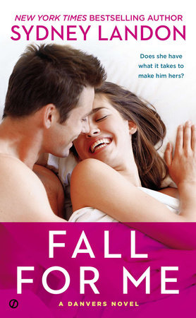 Fall for Me by Sydney Landon