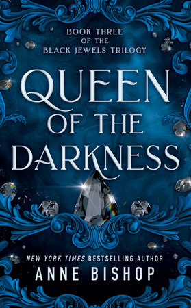 Queen of the Darkness by Anne Bishop