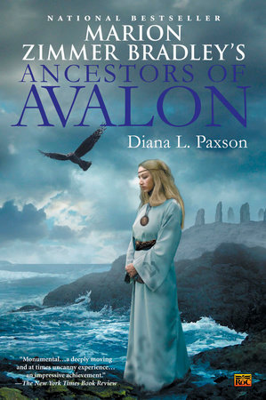 Marion Zimmer Bradley's Ancestors of Avalon by Diana L. Paxson