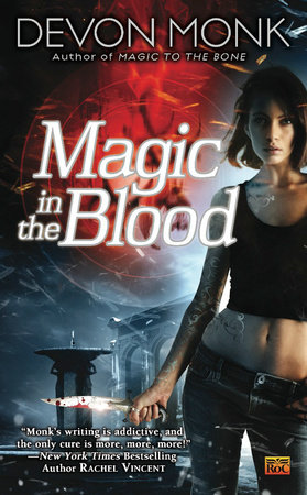 Magic in the Blood by Devon Monk