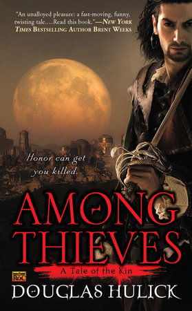 Among Thieves by Douglas Hulick