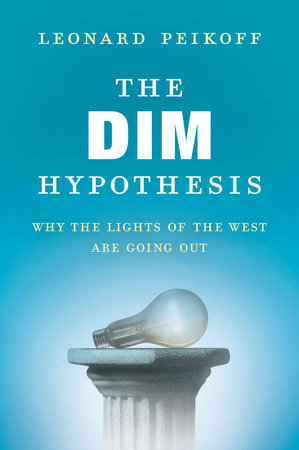 The DIM Hypothesis by Leonard Peikoff