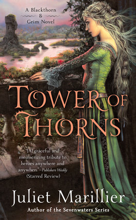 Tower of Thorns by Juliet Marillier