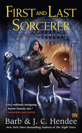 First and Last Sorcerer by Barb and J.C. Hendee