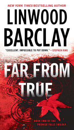 Far From True by Linwood Barclay