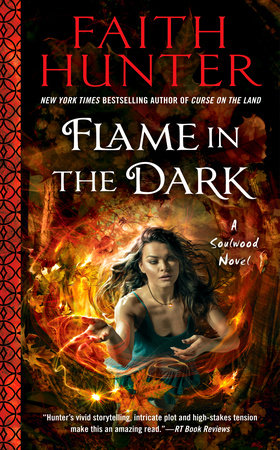Flame in the Dark by Faith Hunter